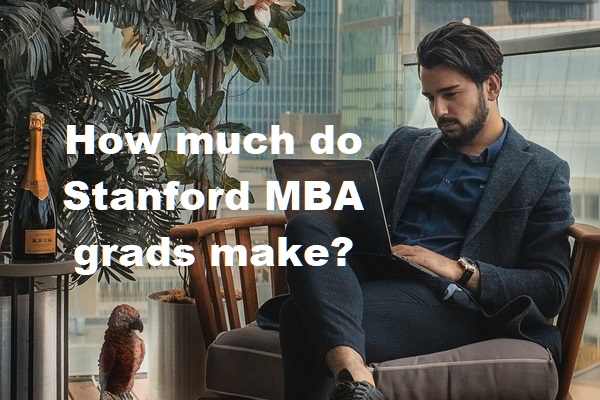 Stanford MBA jobs, starting salary, employment report statistics