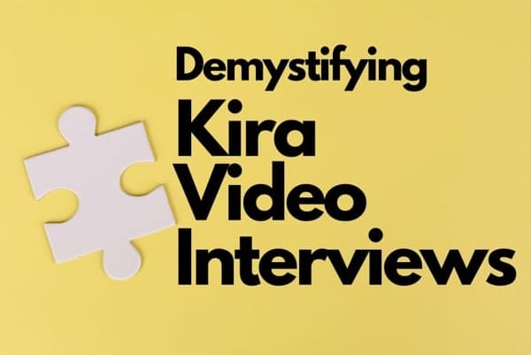 Kira video interviews prepare