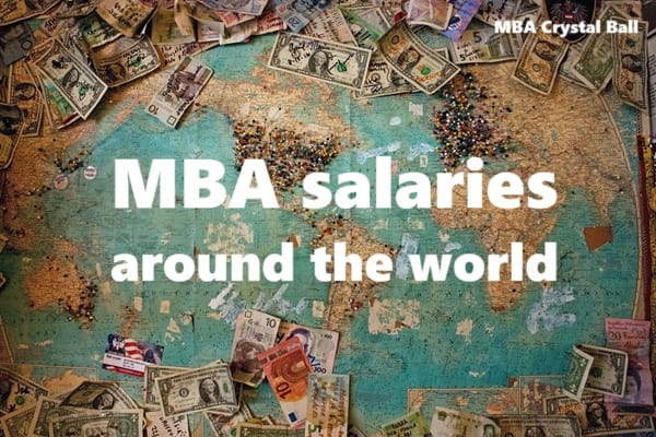 Average MBA salaries in the world