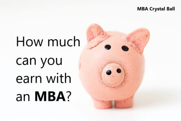 How much can you earn with an MBA?